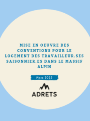 [Article - Mars 2025] Mise en oeuvre des conventions pour le logement des travailleur.ses saisonniere.es dans le massif alpin