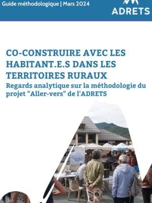 Co-Construire avec les habitant.e.s dans les territoires ruraux | Regards analytique sur la méthodologie du projet 