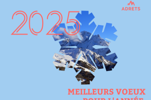 L'ADRETS vous souhaite une belle année et vous parle de sa campagne d'adhésion 2025 !