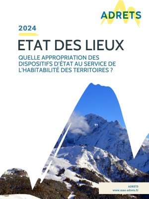 Quelle appropriation des dispositifs d'Etat au service de l'habitabilité des territoires ?  Etat des lieux 2024
