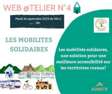 Web @telier n°4 - Les mobilités solidaires, une solution pour une meilleure accessibilité sur les territoires ruraux ?