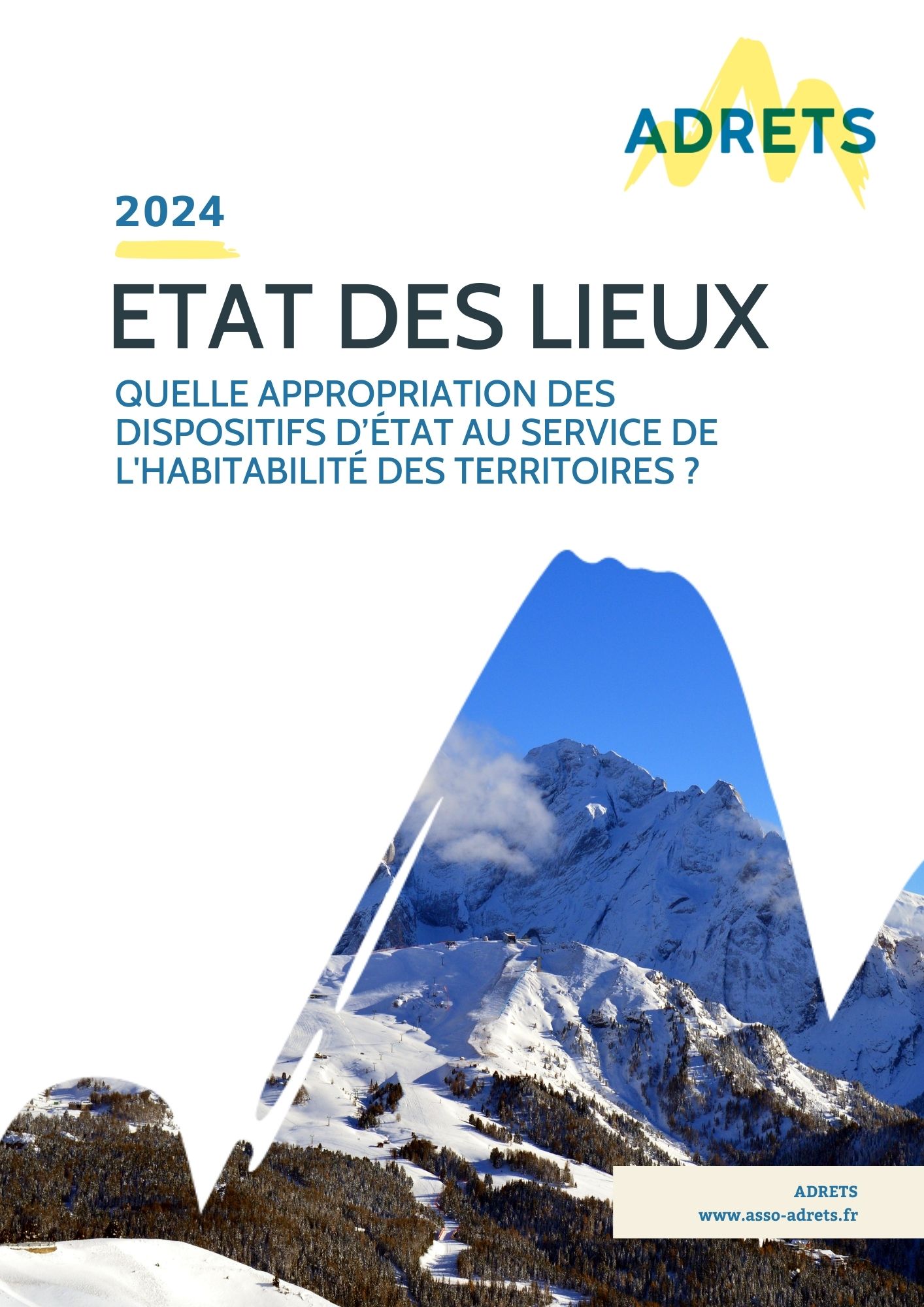 Quelle appropriation des dispositifs d'Etat au service de l'habitabilité des territoires ?  Etat des lieux 2024